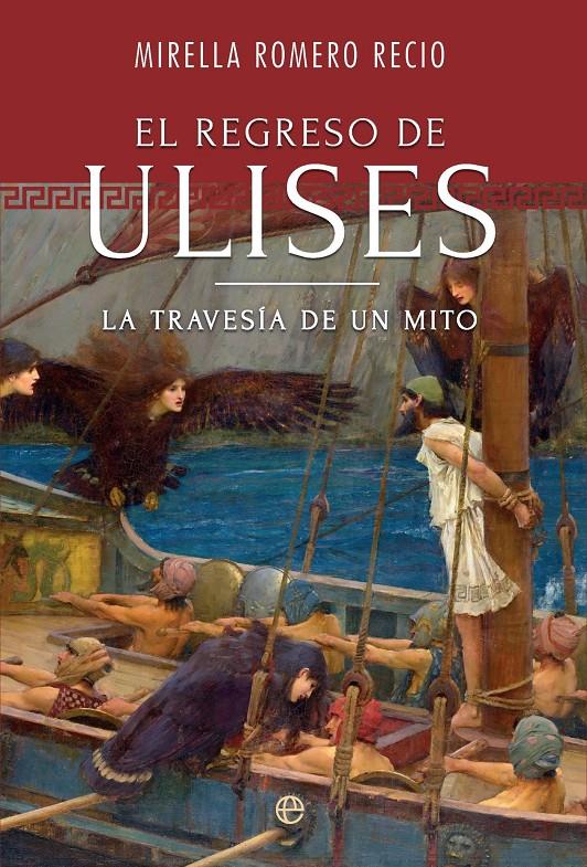 EL REGRESO DE ULISES | 9788410943674 | ROMERO, MIRELLA