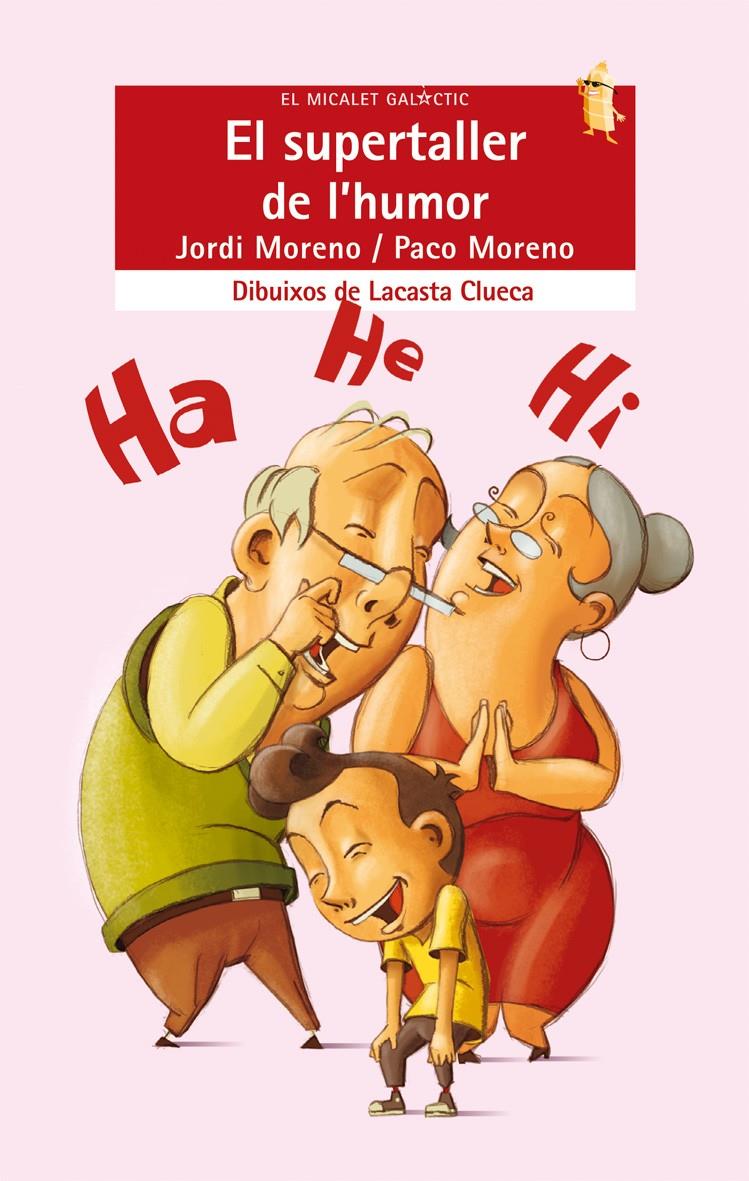 EL SUPERTALLER DE L'HUMOR | 9788498242522 | MORENO, JORDI