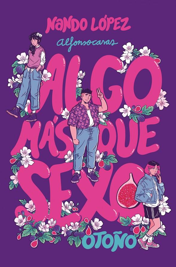 ALGO MÁS QUE SEXO: OTOÑO | 9788411823913 | LÓPEZ, NANDO
