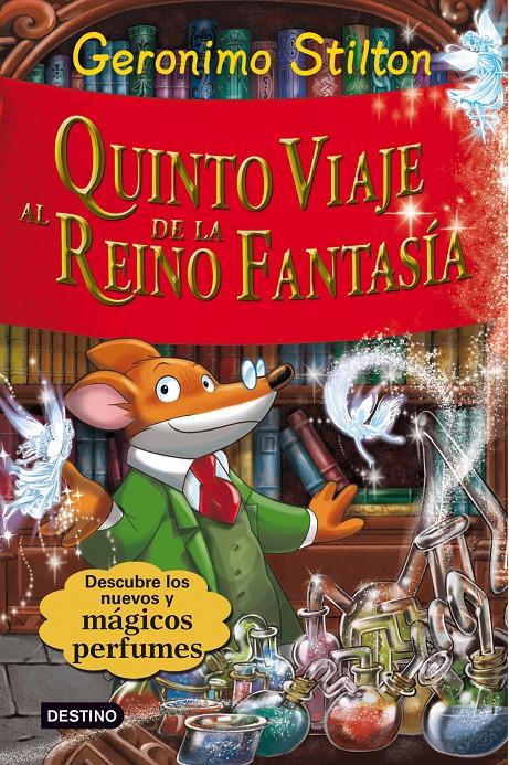 QUINTO VIAJE AL REINO DE LA FANTASIA. | 9788408094425 | STILTON, GERONIMO