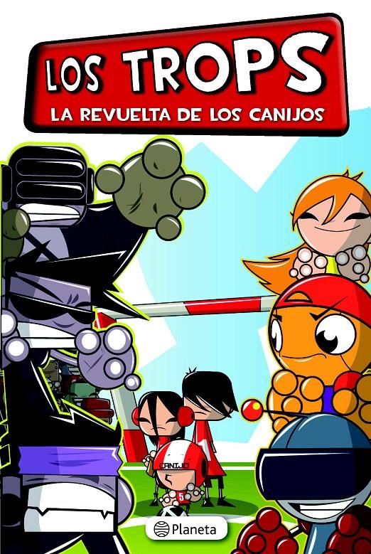 LOS TROPS. LA REVUELTA DE LOS CANIJOS | 9788408130840 | MAS, ARNAU