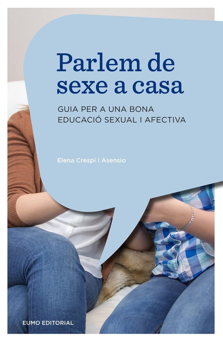 PARLEM DE SEXE A CASA | 9788497665230 | ELENA CRESPI I ASENSIO