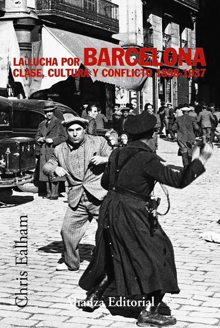 LA LUCHA POR BARCELONA | 9788420647272 | EALHAM, CHRIS