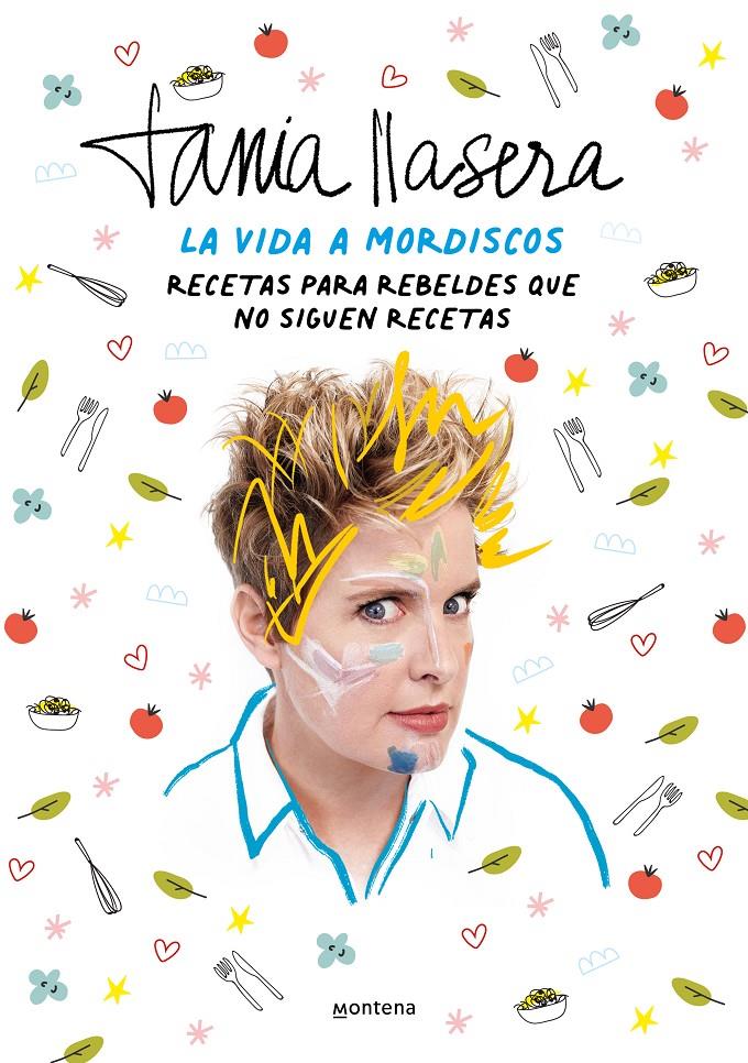LA VIDA A MORDISCOS. RECETAS PARA REBELDES | 9788418057694 | LLASERA, TANIA