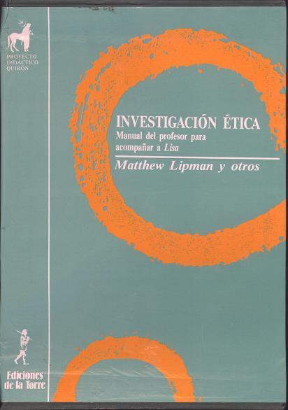 INVESTIGACION ETICA.MANUAL DEL PROFESOR PARA ACOM    (DIP) | 9788486587505 | LIPMAN, MATTHEW