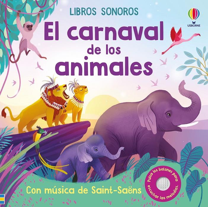 EL CARNAVAL DE LOS ANIMALES | 9781836067306 | WATT, FIONA