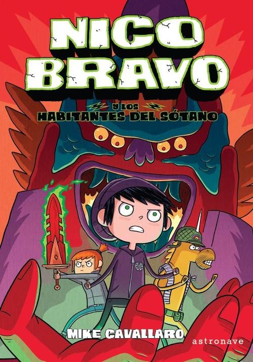 NICO BRAVO Y LOS HABITANTES DEL SOTANO | 9788467944457 | MIKE CAVALLARO