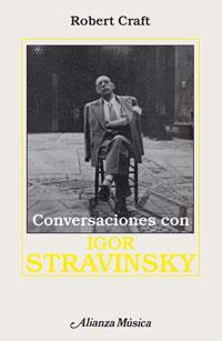 CONVERSACIONES CON IGOR STRRAVINSKY | 9788420685571 | CRAFT, ROBERT