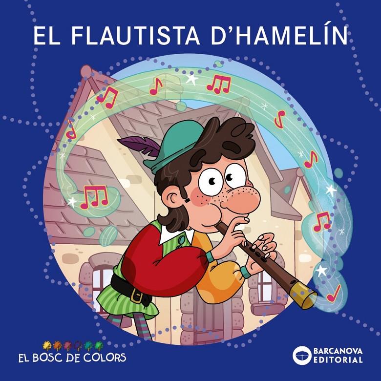 EL FLAUTISTA D'HAMELIN | 9788448964399 | BALDÓ, ESTEL/GIL, ROSA/SOLIVA, MARIA