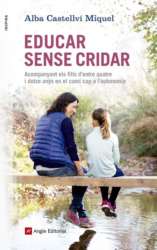 EDUCAR SENSE CRIDAR | 9788416139880 | CASTELLVÍ MIQUEL, ALBA