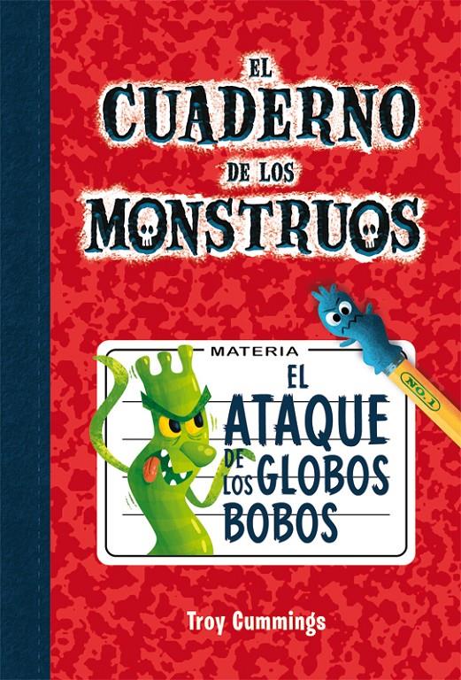 EL ATAQUE DE LOS GLOBOS BOBOS | 9788415709657 | CUMMINGS, TROY