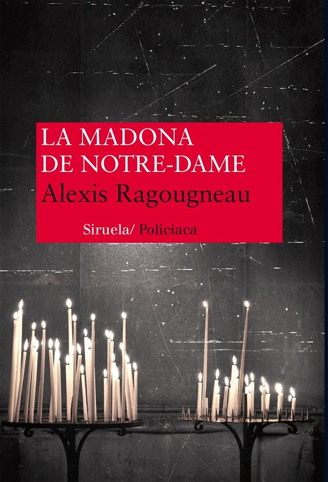 LA MADONA DE NOTRE DAME | 9788416120376 | RAGOUGNEAU, ALEXIS