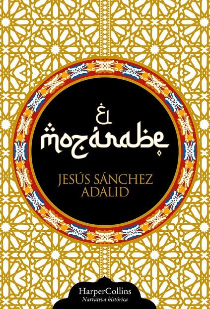 EL MOZÁRABE | 9788410644779 | SÁNCHEZ ADALID, JESÚS