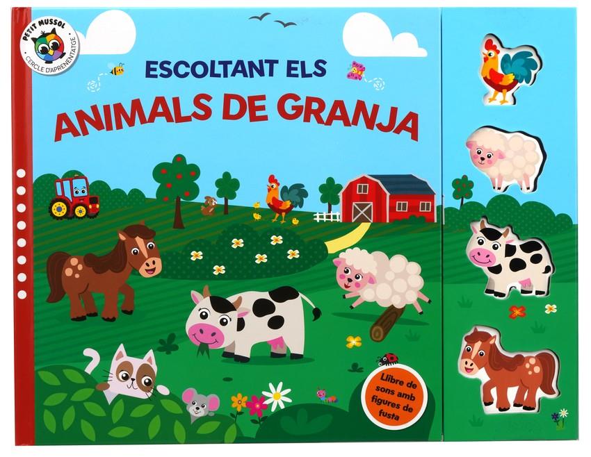 ESCOLTANT ELS... ANIMALS DE LA GRANJA | 9788742556085 | AAVV