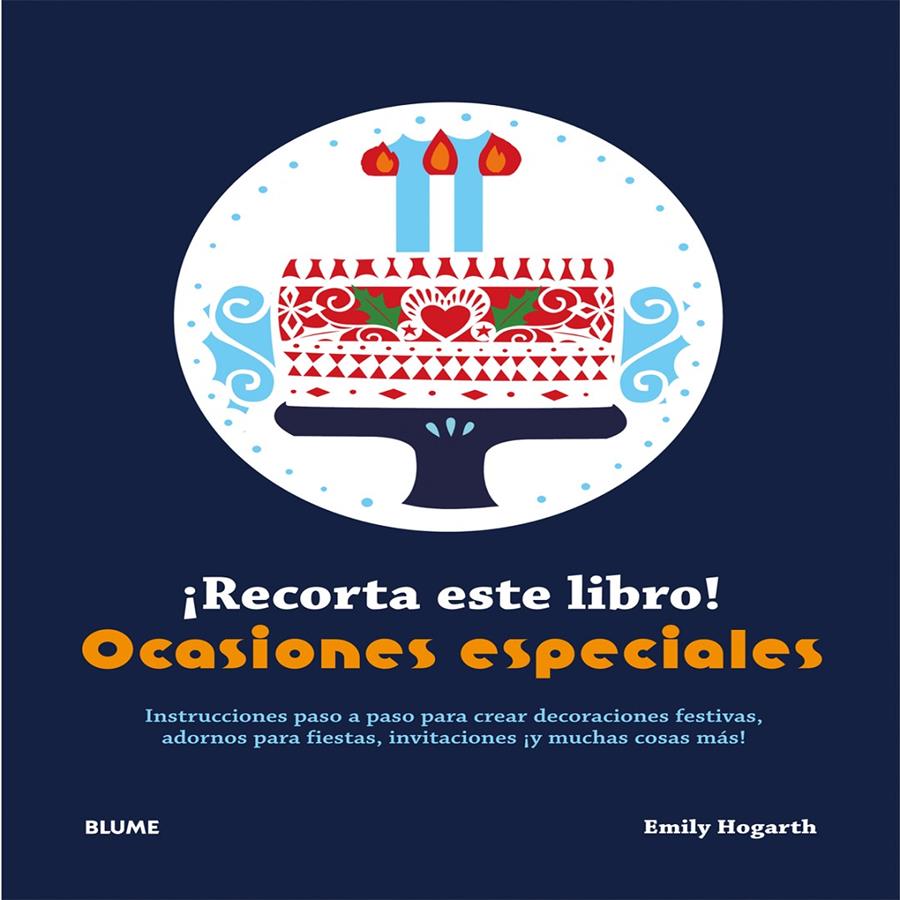 RECORTA ESTE LIBRO! OCASIONES ESPECIALES | 9788415317999 | HOGARTH, EMILY