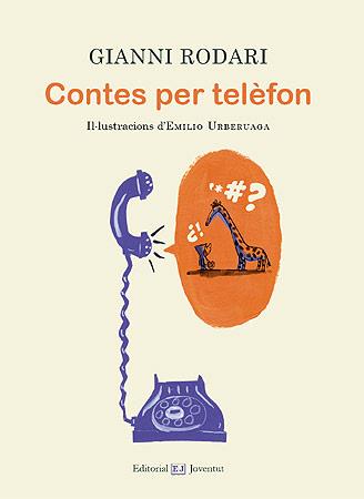 CONTES PER TELEFON | 9788426139177 | RODARI, GIANNI