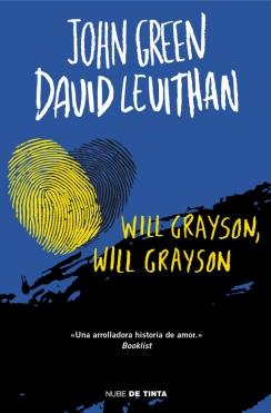 WILL GRAYSON, WILL GRAYSON | 9788415594482 | GREEN,JOHN/LEVITHAN,DAVID