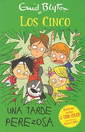 LOS CINCO.UNA TARDE PEREZOSA | 9788426140951 | BLYTON, ENID