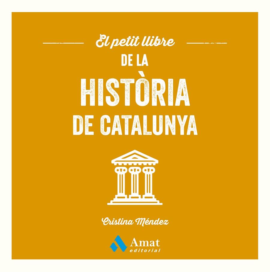 EL PETIT LLIBRE DE LA HISTÒRIA DE CATALUNYA | 9788410451124 | MÉNDEZ CUADRADO, CRISTINA