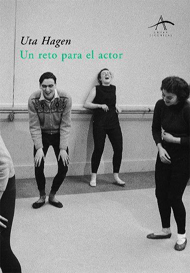 RETO PARA EL ACTOR, UN | 9788484281306 | HAGEN, UTA