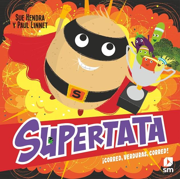SUPERTATA ¡CORRED, VERDURAS, CORRED! | 9788411209496 | HENDRA, SUE/LINNET, PAUL