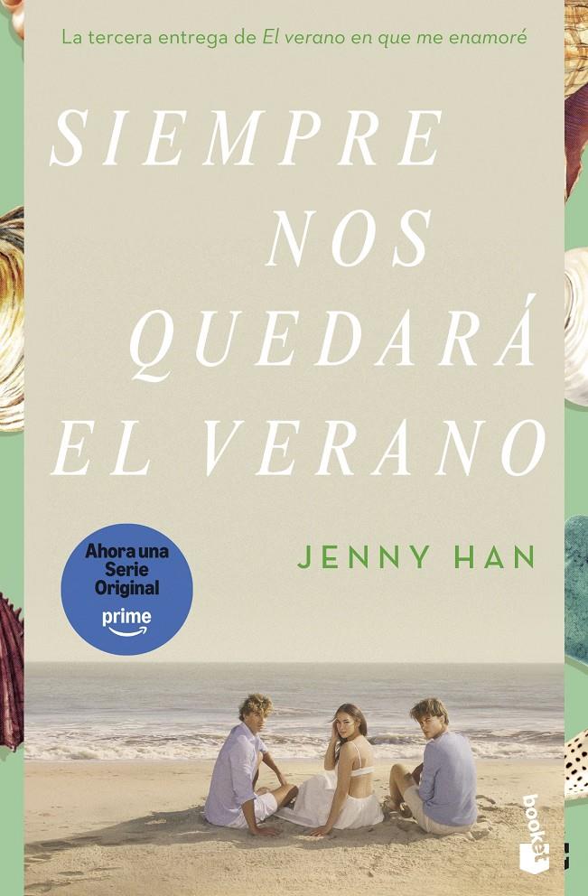 SIEMPRE NOS QUEDARÁ EL VERANO | 9788408258667 | HAN, JENNY