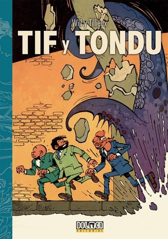 TIF Y TONDU VOLUMEN 2. INVESTIGACIONES A TRAVÉS DEL MUNDO | 9788418510519 | TILLIEUX, MAURICE/MALTAITE, WILL