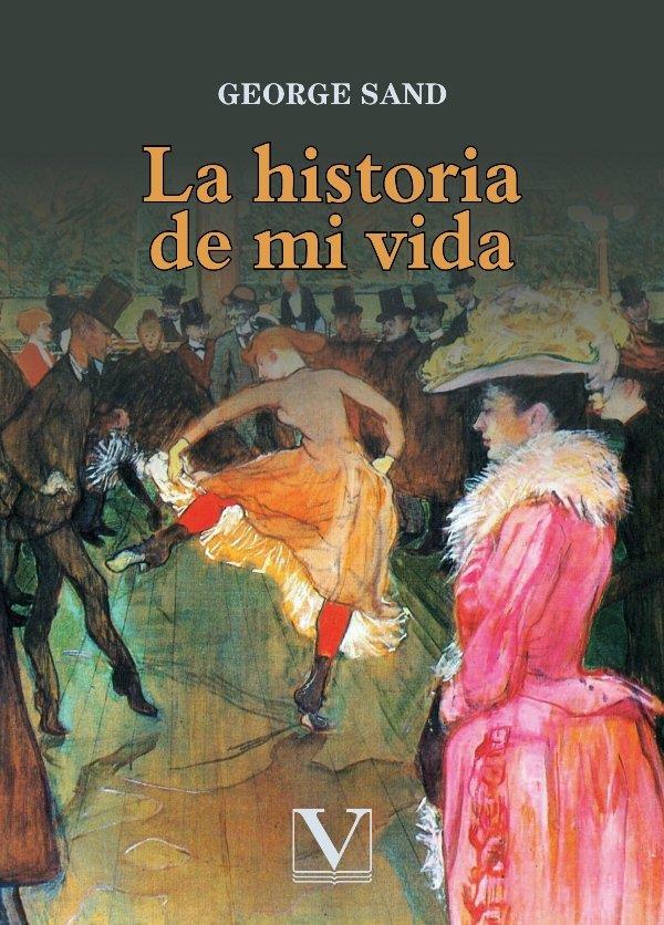 LA HISTORIA DE MI VIDA | 9788413374987 | SAND, GEORGE