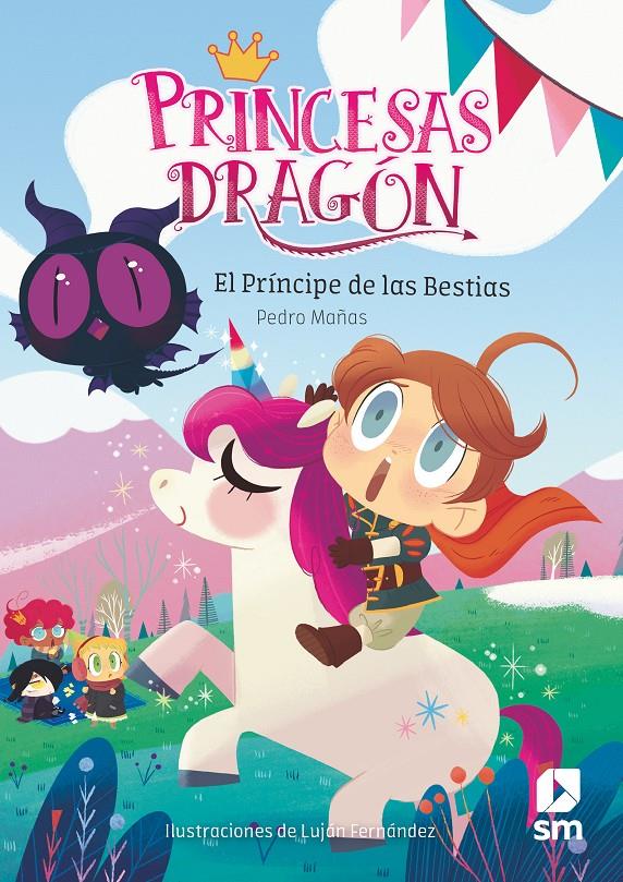 PRINCESAS DRAGON .EL PRINCIPE DE LAS BESTIAS | 9788491824534 | MAÑAS ROMERO, PEDRO