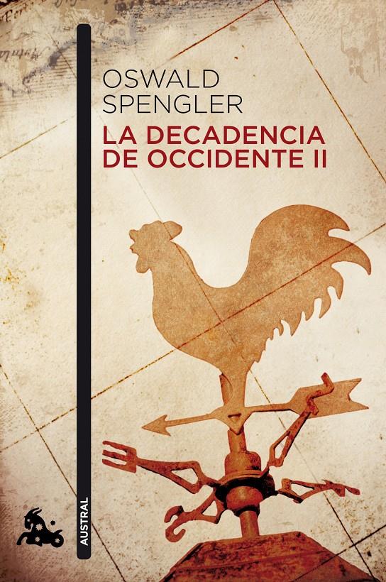 LA DECADENCIA DE OCCIDENTE II | 9788467019186 | OSWALD SPENGLER