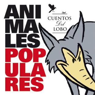 ANIMALES POPULARES- CUENTOS DEL LOBO | 9788424641221 | A.A.V.V.