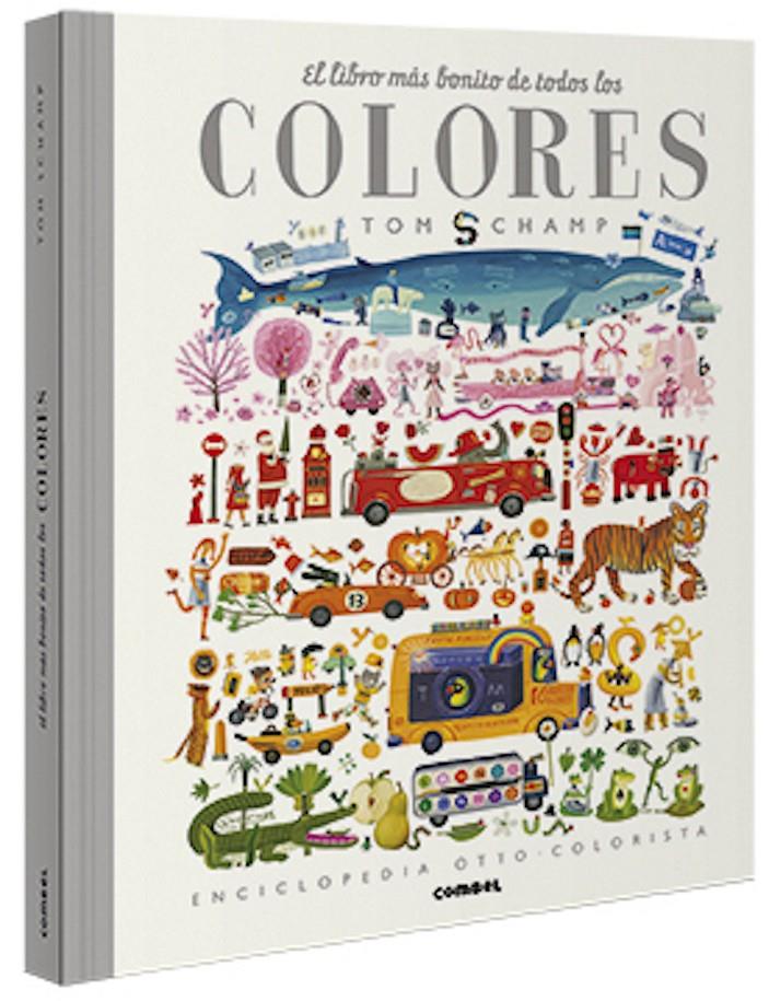 EL LIBRO MÁS BONITO DE TODOS LOS COLORES | 9788491015284 | SCHAMP, TOM