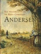 ELS MILLORS CONTES DE HANS CHRISTIAN ANDERSEN | 9788498250138 | ANDERSEN 
