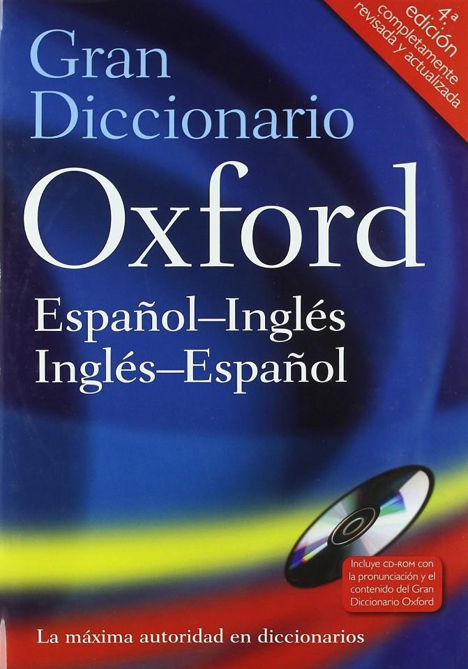 GRAN DICCIONARIO OXFORD ESPAÑOL-INGLÉS/INGLÉS-ESPAÑOL | 9780199547357 | VARIOS AUTORES