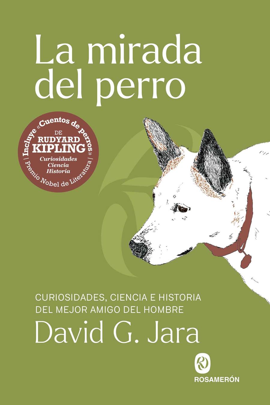 LA MIRADA DEL PERRO | 9791399141924 | G. JARA, DAVID/KIPLING, RUDYARD