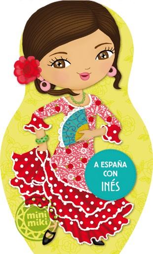 A ESPAñA CON INéS | 9788424648886