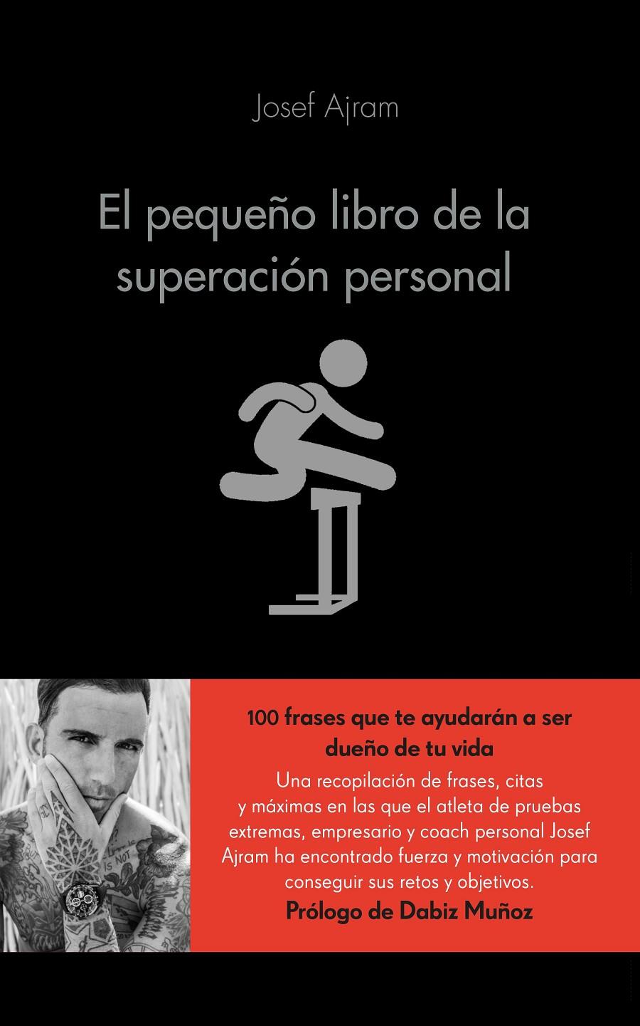 EL PEQUEÑO LIBRO DE LA SUPERACIÓN PERSONAL | 9788416253593 | AJRAM, JOSEF 