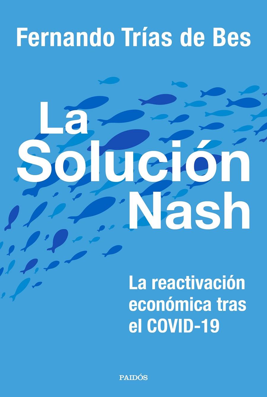 LA SOLUCIÓN NASH | 9788449337413 | TRÍAS DE BES, FERNANDO