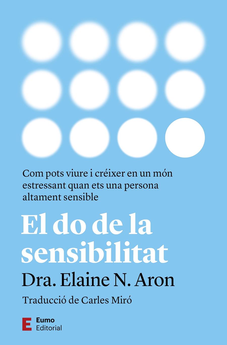 EL DO DE LA SENSIBILITAT | 9788497668828 | ARON, ELAINE N.