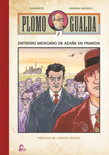 PLOMO Y GUALDA | 9788412637830 | JUANARETE - MANUEL GRANELL