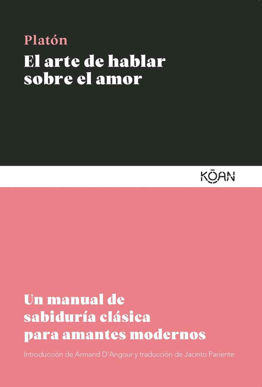 EL ARTE DE HABLAR SOBRE EL AMOR | 9788410358195 | PLATÓN