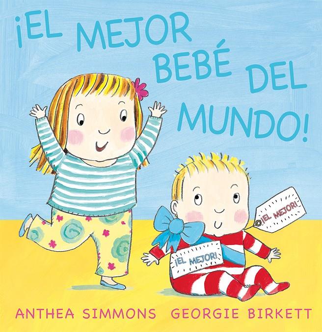 EL MEJOR BEBÉ DEL MUNDO | 9788494154904 | SIMMONS, ANTHEA