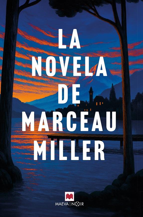 LA NOVELA DE MARCEAU MILLER | 9791387664602 | MILLER, MARCEAU