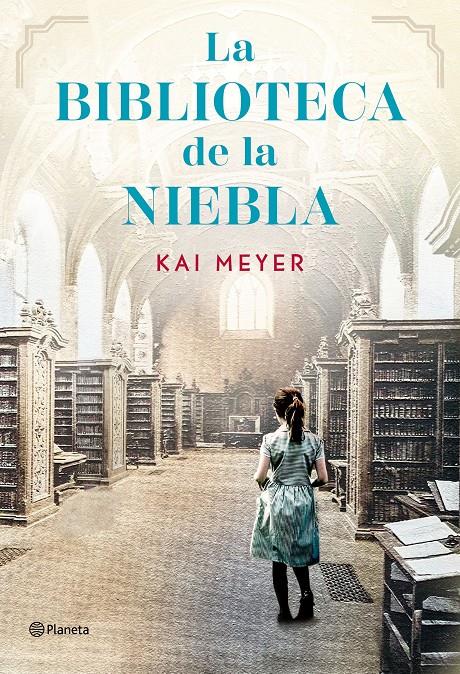 LA BIBLIOTECA DE LA NIEBLA | 9788408304968 | MEYER, KAI