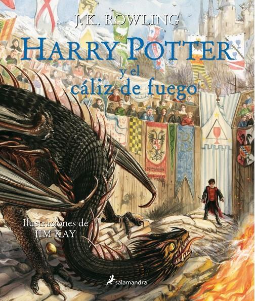 HARRY POTTER Y EL CÁLIZ DE FUEGO. VERSION ILUSTRADA | 9788498389944 | ROWLING, J. K./KAY, JIM