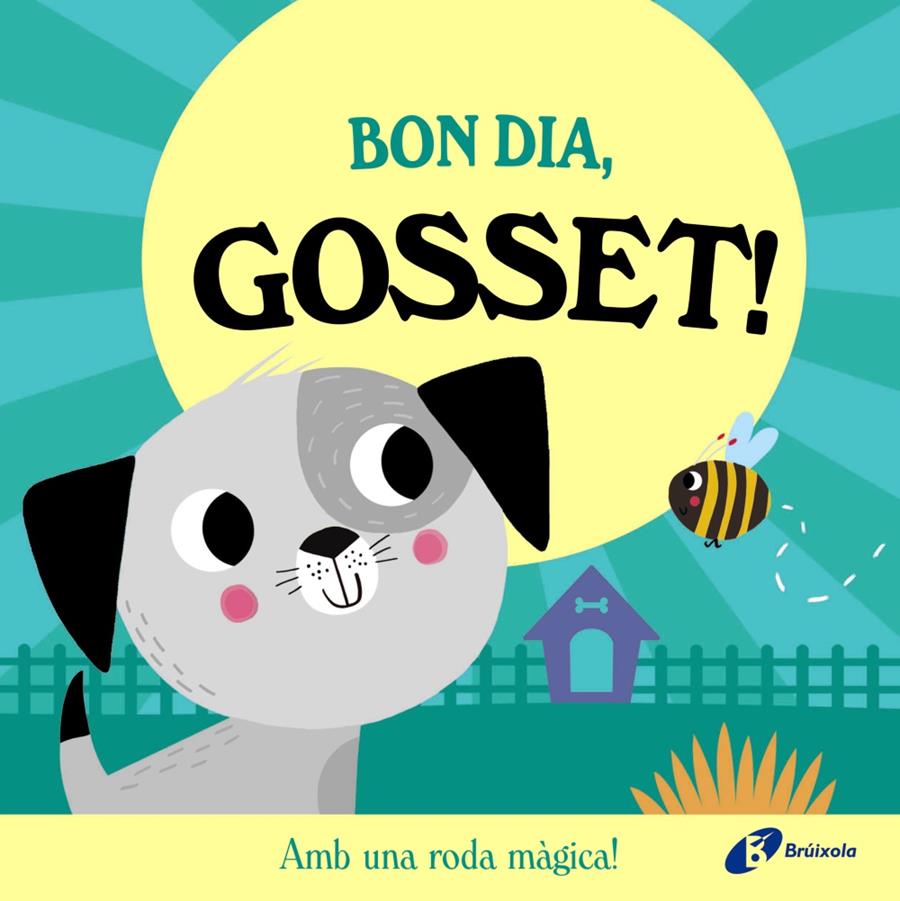 BON DIA, GOSSET! | 9788413495149 | ABBOTT, ROB