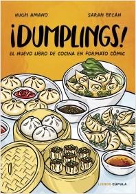 ¡DUMPLINGS! | 9788448028558 | HUGH AMANO Y SARAH BECAN