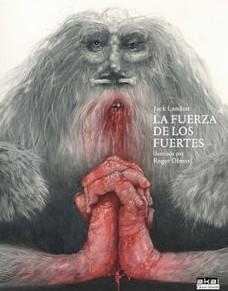 LA FUERZA DE LOS FUERTES | 9788446057338 | LONDON, JACK