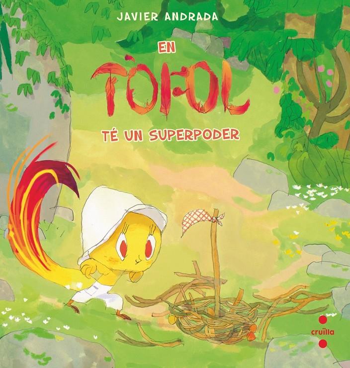 EN TÒFOL TÉ UN SUPERPODER | 9788466159593 | ANDRADA GUERRERO, JAVIER