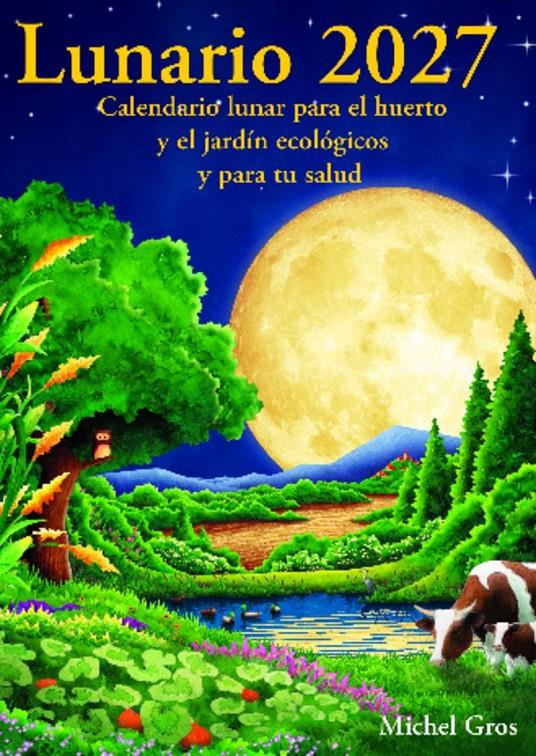 LUNARIO 2027 | 9791399114812 | GROS, MICHEL